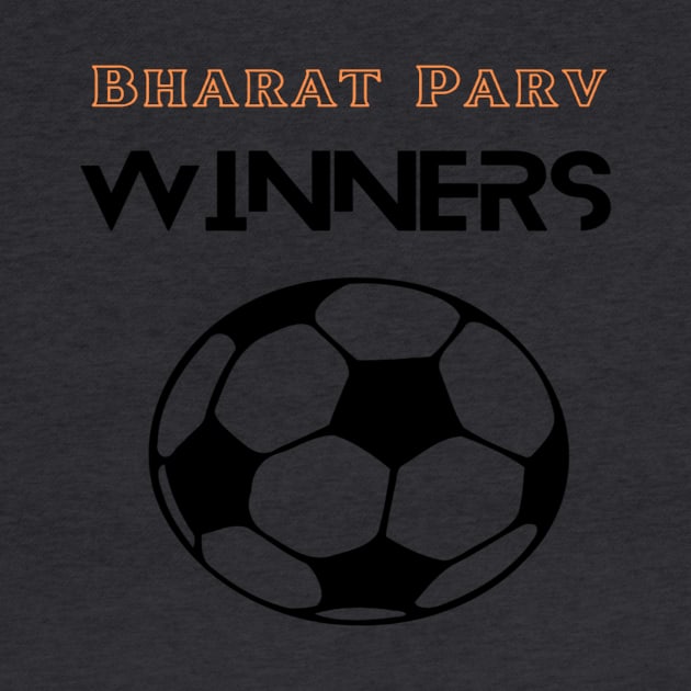 Bharat Parv - Football Winners by Bharat Parv